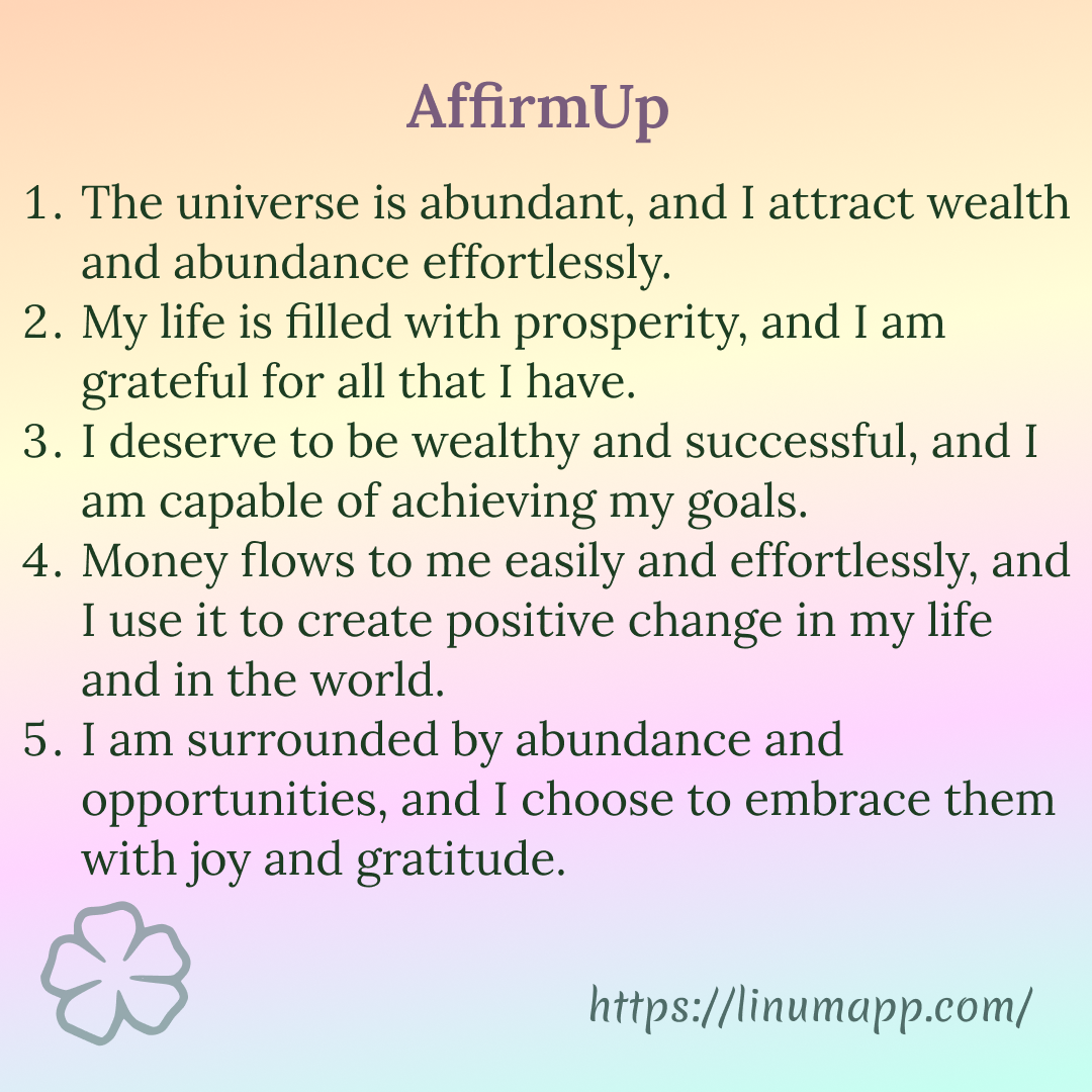 AffirmUp: Affirmations for Prosperity and Abundance