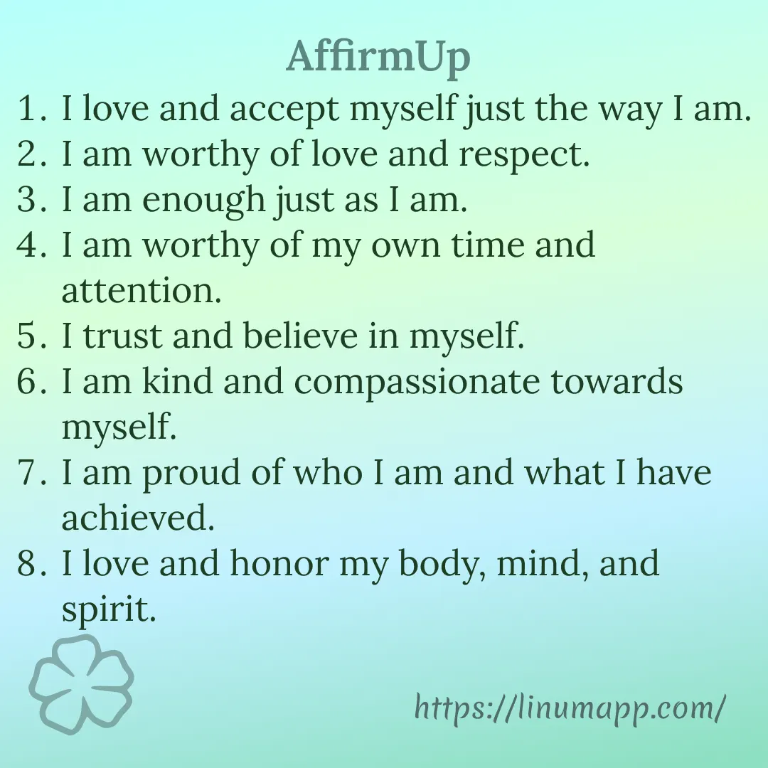 AffirmUp: Self-Love Affirmations App